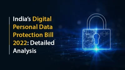 Digital Personal Data Protection Bill 2022